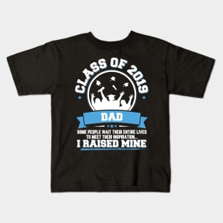 Proud Dad Of A Class Of 2019 Graduate Kids T-Shirt